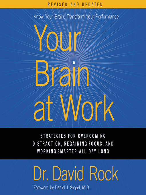 Title details for Your Brain at Work, Revised and Updated by David Rock - Available